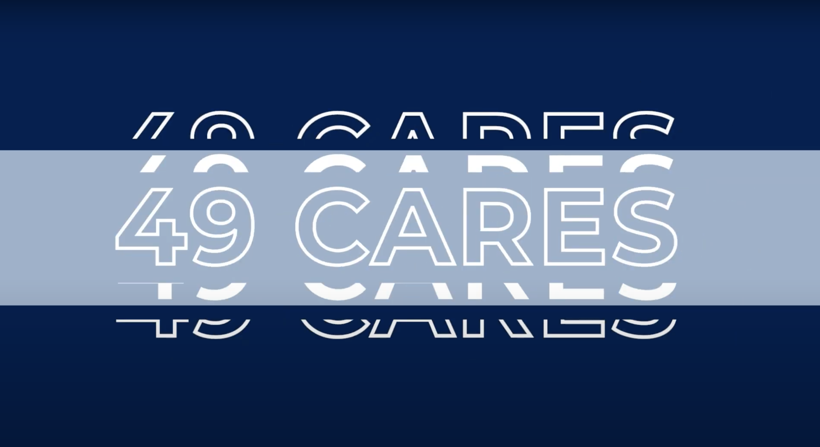 What is 49 Cares?